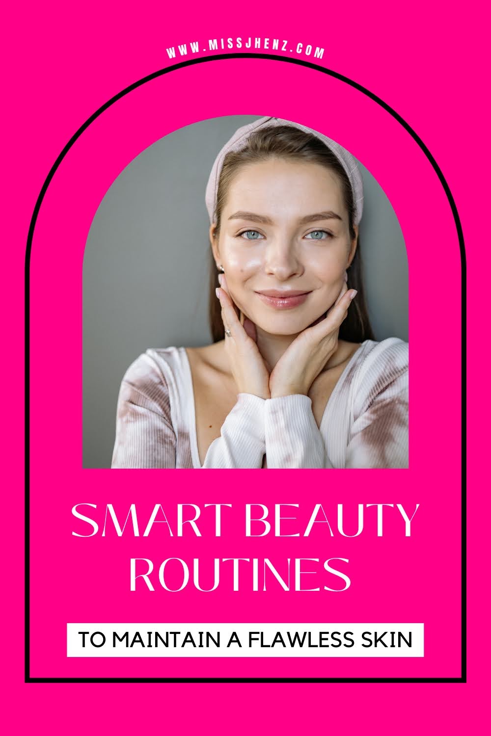 Smart Beauty Routines To Maintain A Flawless Skin